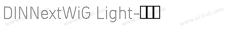 DINNextWiG Light字体转换